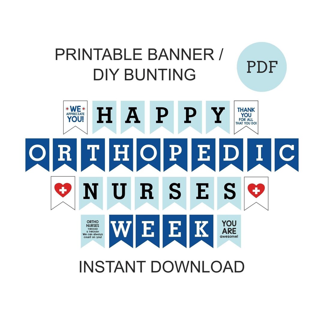 Happy Orthopedic Nurses Week Banner Printable / Orthopedic Etsy