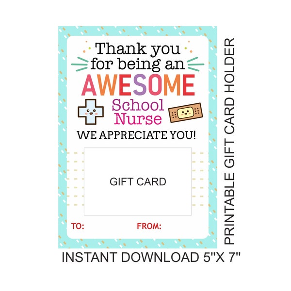 School Nurse gift card holder printable / School Nurse appreciation gift / School nurse thank you gift / School Nurse day / 5x7 / PDF