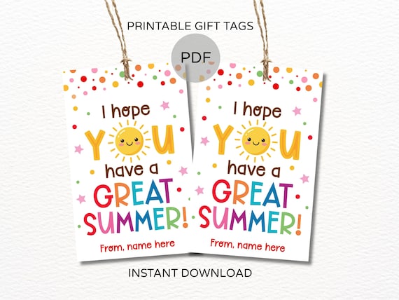 Summer gift tags printable / Hope you have a great summer tag / Summer break tags / Summer vacay tag / Last day of school gift tags