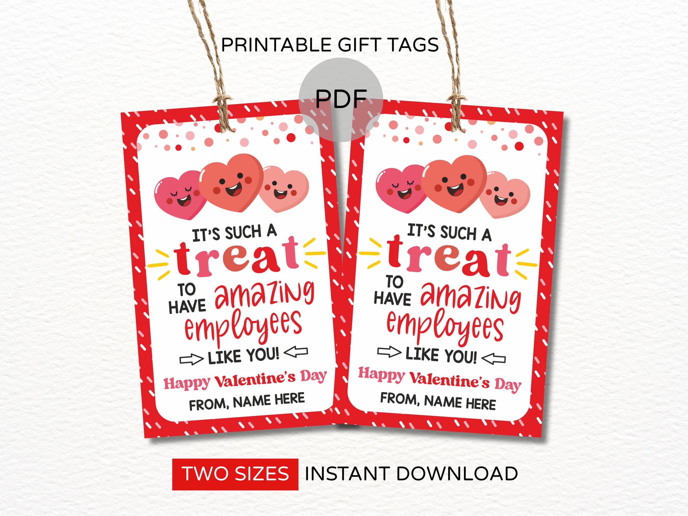 Editable Valentine Employee Appreciation Tags Printable / Valentine ...