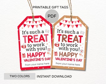 Valentine coworker tag printable / Valentine coworker gift tag / Valentine's day coworker treat tags It's such a treat to work with you PDF