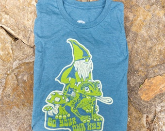 GO YOUR OWN Way (Frog Gnome) // Unisex Mushroom Tee // Fun Gift