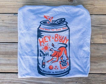 HEY BUDDY BEER // Unisex Fit