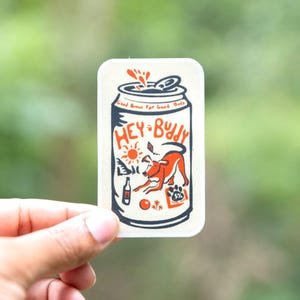 HEY BUDDY Beer // Adesivo in vinile resistente alle intemperie per CANI // Bottiglia d&#39;acqua, laptop, notebook, auto - 3,34&quot;