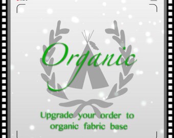 Upgrade to organic teepee with organic cotton base