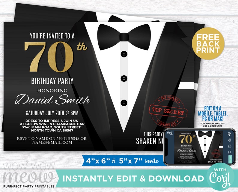 May include: A black and white printable invitation for a 70th birthday party. The invitation features a tuxedo with a bow tie and the text "You're invited to a 70th Birthday Party Honoring Daniel Smith".