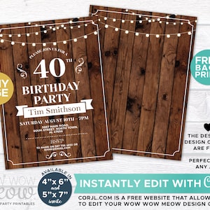 May include: A printable 40th birthday party invitation with a rustic wood background and string lights. The invitation is available in 4x6 inch and 5x7 inch sizes. The text on the invitation reads "Please join us for a 40th Birthday Party, Tim Smithson, Saturday August 10th - 7pm, 5867 Main Road, South Street, North Town, AL 47656, RSVP to name on 567 756 4653 or namesemail.com".