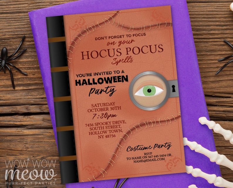 May include: Halloween party invitation designed as a spell book. The orange cover features the text "Hocus Pocus Spells" and "Halloween Party". The invitation includes the date, time, and location. A magnifying glass reveals a green eye.