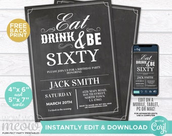 60th Invitations Eat Drink and Be SIXTY 60 Birthday Invite INSTANT DOWNLOAD Surprise Chalk Mens Womens Party Personalize & Printable WCBA038