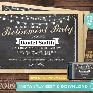 May include: A printable retirement party invitation with a chalkboard background and white string lights. The invitation says "Retirement Party" and "Honoring Daniel Smith". The date and time of the party are listed, along with the address and RSVP information.