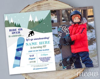 May include: Snowboarding-themed birthday party invitation with a blue and white snowboard graphic and text. The invitation includes the text "Ride on over to celebrate..." and "Let's go snowboarding!" A child in a red jacket and a black helmet holds a snowboard.