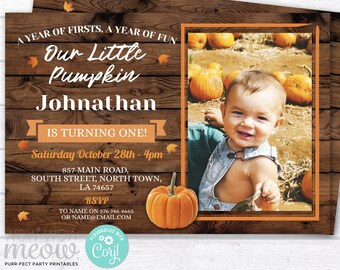 May include: A rustic-themed birthday invitation with a photo of a smiling baby. The text reads "Our Little Pumpkin Johnathan is Turning One!" with event details. A pumpkin illustration and fall leaves decorate the wooden background.