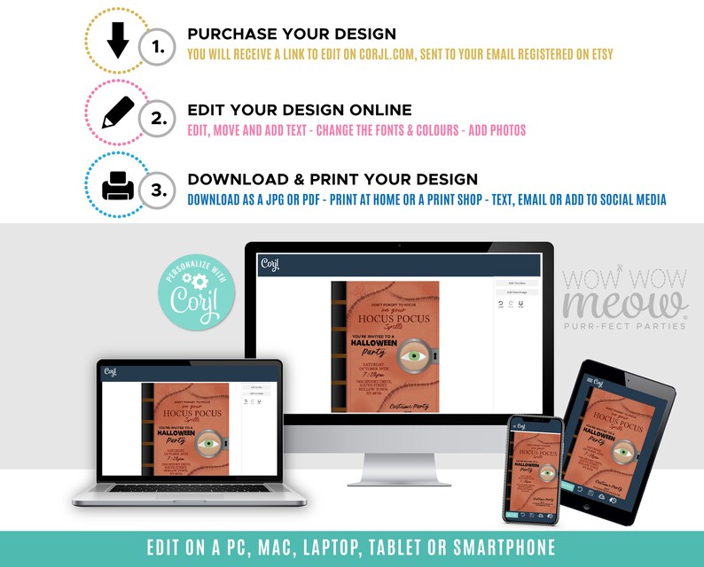 May include: A digital invitation design for a Halloween party, displayed on various devices including a laptop, desktop, tablet, and smartphone. The design features the text "Hocus Pocus Halloween Party" with an eye graphic. Instructions for purchase, editing, and printing are also shown.