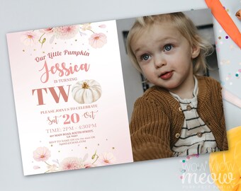 May include: A two-year-old birthday invitation with a photo of a young child. The invitation features the text "Our Little Pumpkin Jessica is turning TWO" with floral and pumpkin illustrations. The invitation is in pink and white.