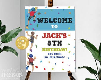 Rock Climbing Party Birthday Welcome Sign Editable Indoor Climb Wall Sports Poster - Sign Instant Download Printable - WCBK451