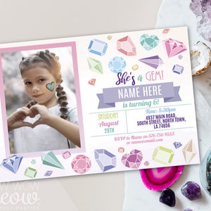 May include: A party invitation with a photo of a young girl making a heart shape with her hands. The invitation features the text "She's a GEM!" and "Name Here is turning 6!" with colorful gem illustrations and event details.
