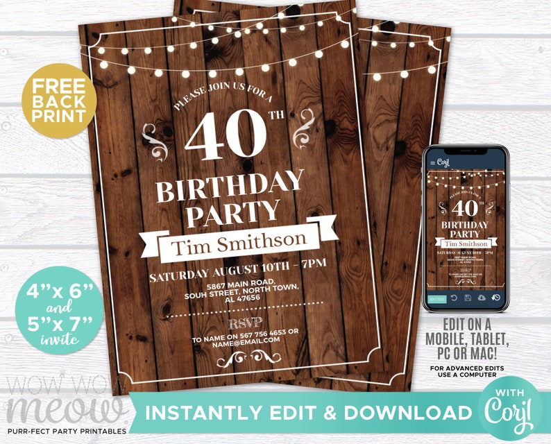 May include: A rustic wood-themed 40th birthday party invitation with white text and string lights. The invitation includes the text "Please join us for a 40th Birthday Party" and the name "Tim Smithson".