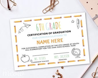 6th Grade Certificate Graduation Elementary School Editable Instant DOWNLOAD Personalize Edit Print WCCER001