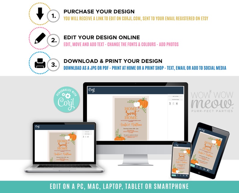 May include: Digital invitation design displayed on a laptop, computer, tablet, and smartphone. The design features the text "Home Sweet Home" with pumpkins and leaves. Instructions for purchase, editing, and printing are also shown.