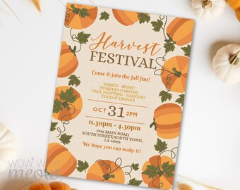 May include: A Harvest Festival invitation with orange pumpkins and green leaves. The text reads "Harvest Festival" and lists activities like pumpkin carving and face painting. The event is on October 31st.