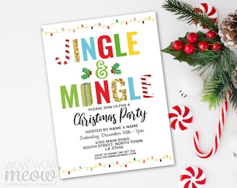 May include: A white Christmas party invitation with colorful text that reads "Jingle & Mingle". The invitation includes details for a Christmas party, with candy canes and holly accents. The bottom of the invitation has the text "WOW WOW meow PURR-FECT PARTIES".