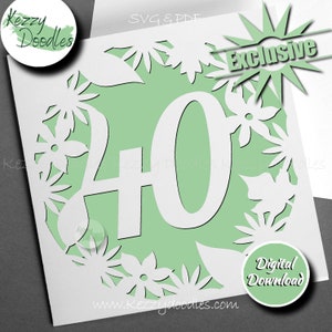 Flower Circle 40th Birthday Papercutting Template by Kezzy Doodles - Handcut Papercut, PDF, SVG Cricut File - Personal Use Only