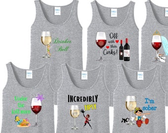May include: Ten gray tank tops with various wine-themed designs and text. The designs include a glass of wine with a mermaid, a glass of wine with a Disney character, a glass of wine with a princess, and a glass of wine with a dog. The text includes "Drinker Bell", "Off with their corks", "Let it flow", "You're drunker than you", "Ride the wave", "Incredibly Tipsy", "I'm sober", "I live for wine", and "Chase the wine and touch the sky".