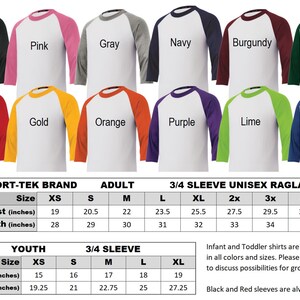 May include: A size chart for adult and youth 3/4 sleeve unisex raglan t-shirts. The chart shows the available colours, sizes, and measurements in inches for the chest and length. The colours include black, pink, grey, navy, burgundy, dark green, red, gold, orange, purple, lime, and royal.
