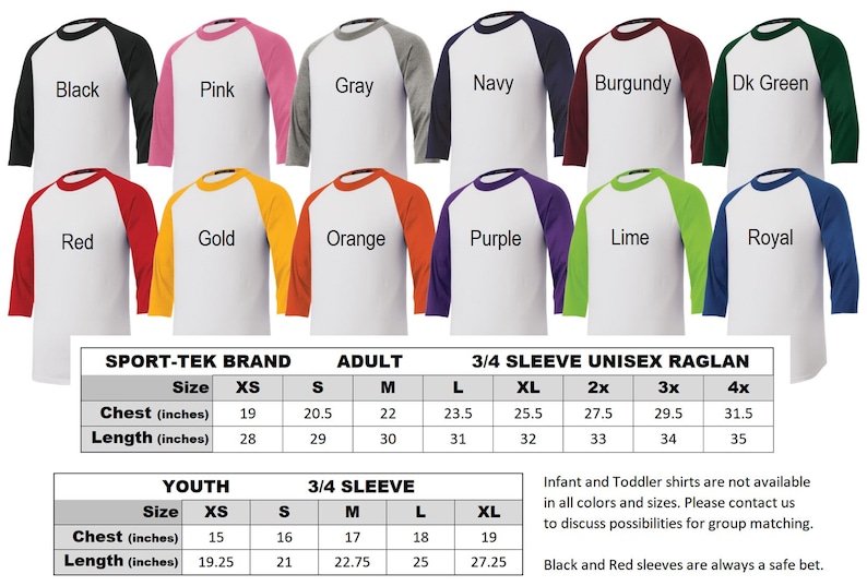 May include: A size chart for adult and youth 3/4 sleeve unisex raglan t-shirts. The chart shows the available colours, sizes, and measurements in inches for the chest and length. The colours include black, pink, grey, navy, burgundy, dark green, red, gold, orange, purple, lime, and royal.