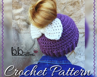 Messy Bun Bow Beanie PATTERN ONLY- Crochet - Size Toddler, Child, Adult