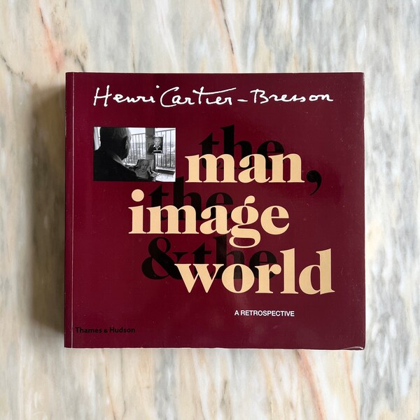 2003 Henri Cartier-Bresson: The Man, The Image & The World