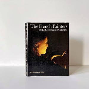 1988 The French Painters of the Seventeenth Century