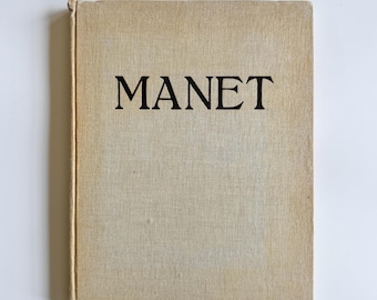 MANET de Robert Rey, 1938 / Primera edición en inglés / Libro de arte de época de Hyperion Press / Monografía de Édouard Manet / Obra de arte ilustrada de gran formato