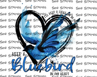 Keep a Bluebird in my Heart