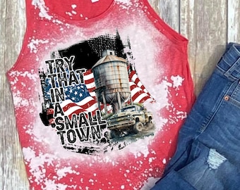 Try That in a Small Town