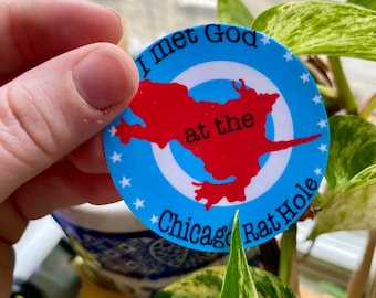 Pegatina de Chicago Rat Hole de 2" // Conocí a Dios en Chicago Rat Hole // Pegatina resistente al agua // Pegatina divertida // Pegatina de meme