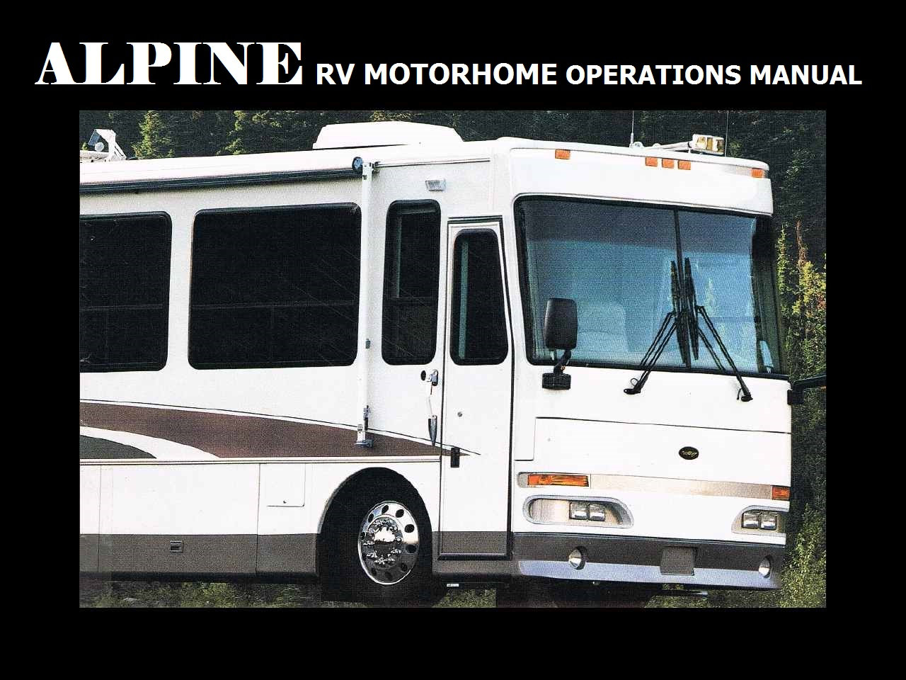 Alpine Coach WESTERN ALPINE Motorhome Manuals W/ 310pgs for Class A RV Operations ...