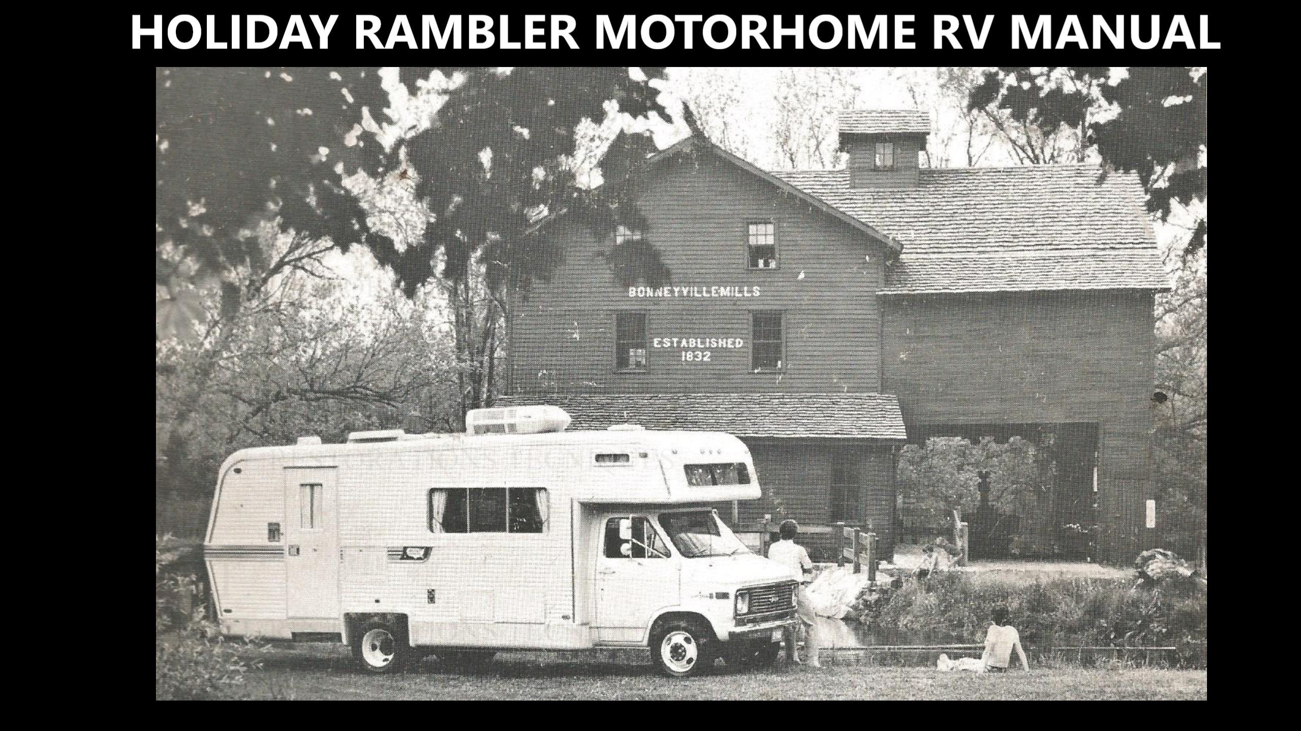 HOLIDAY RAMBLER Motorhome RV Manual - 410 Pages With Motor Home ...