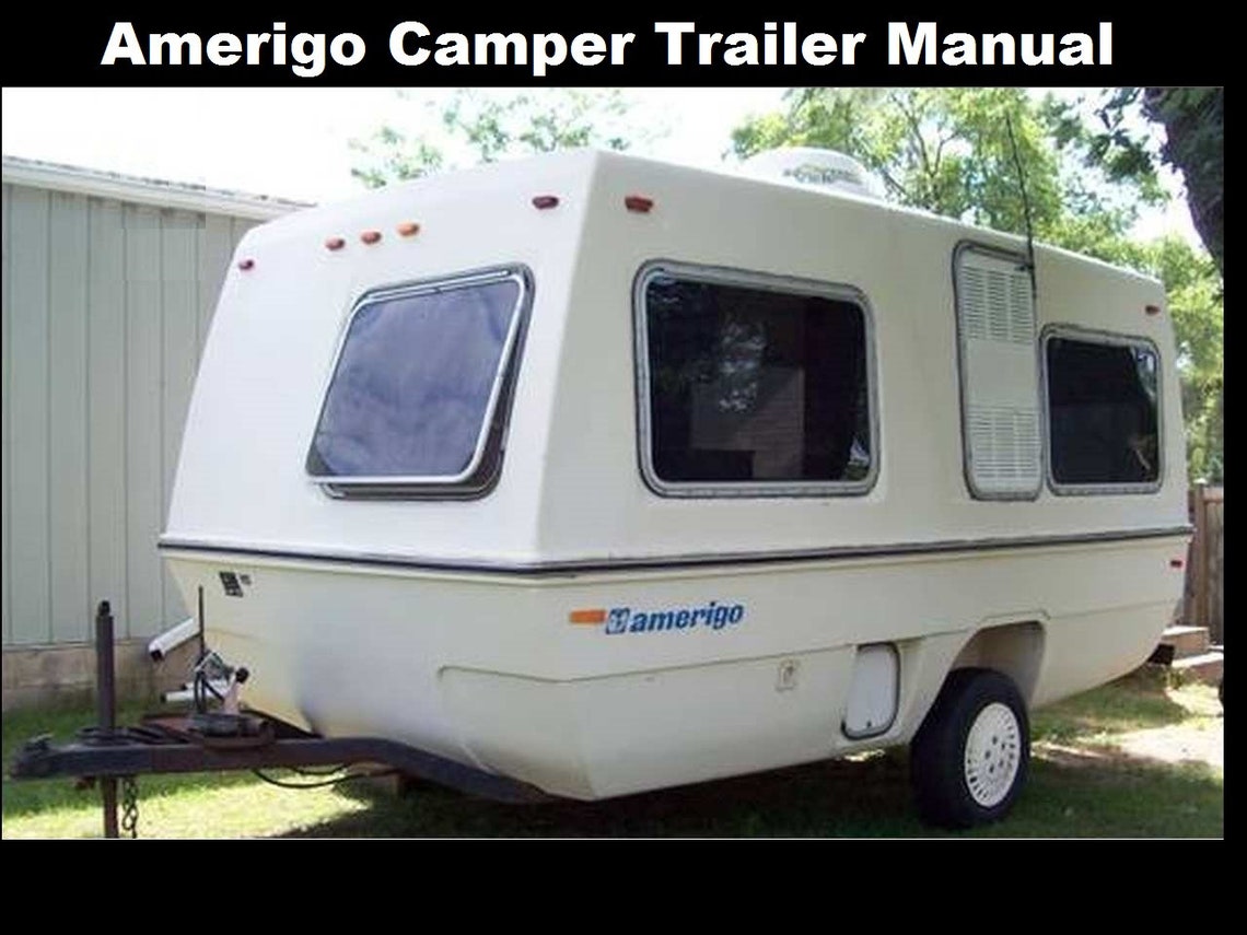 AMERIGO Camper Trailer Manuals 310 Pages for RV Operation Maintenance