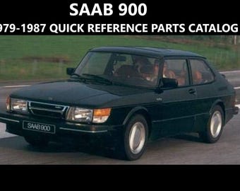 SAAB 900 Quick Reference Parts Catalog -180pg for 1979 to 1987 900GL 900GLE 900EMS Turbo Models with Detailed Diagrams & Part Manual