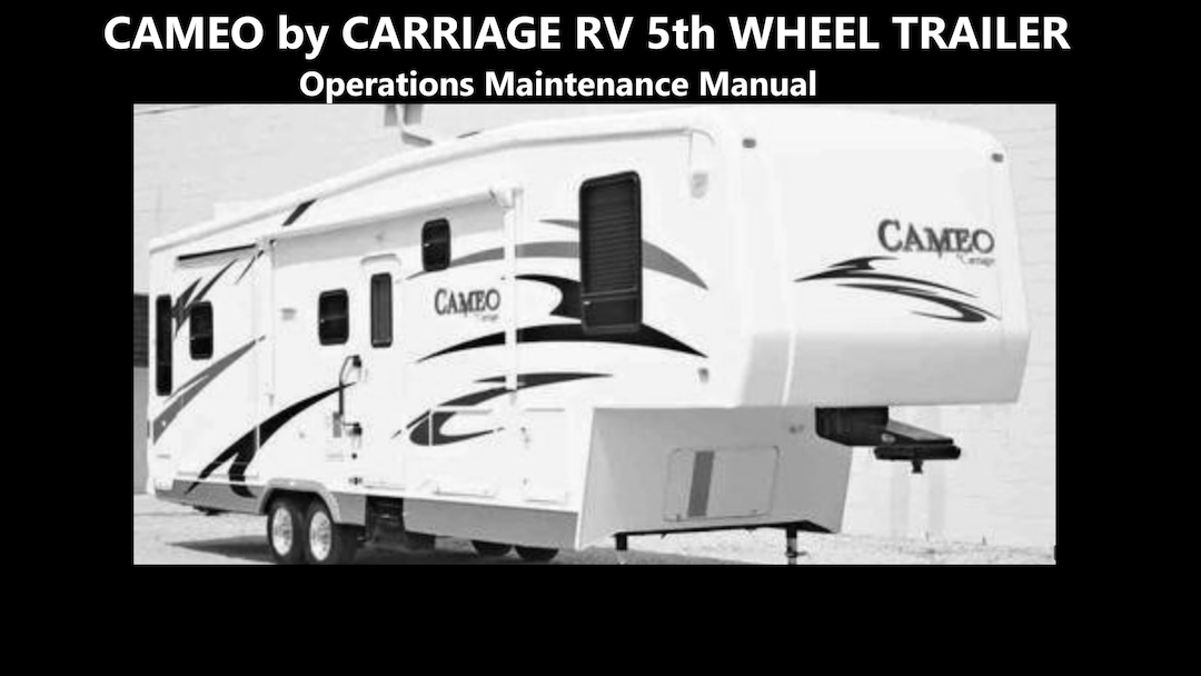 CAMEO by Carriage 5th Wheel Travel Trailer RV Manual 350 Pages With