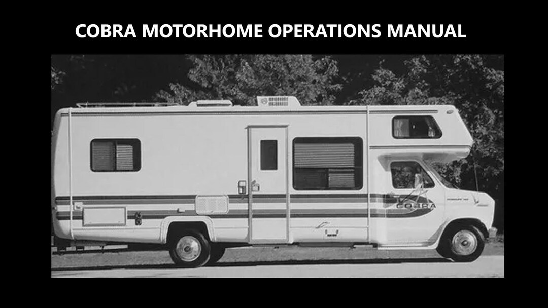 COBRA MOTORHOME Manual Collection - 345pgs for Class A and C RV Motor ...