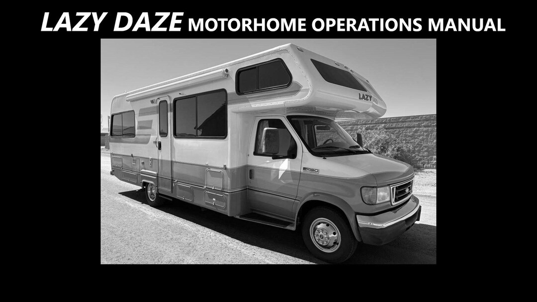 Lazy Daze Rv Engine LAZY DAZE MOTORHOME Operations Manuals - 480pg for Rv Motorcoach ...