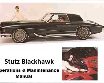 STUTZ BLACKHAWK Operations Maintenance Manual - 80pgs for Black Hawk Basic Repair and Service