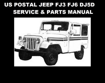 US POSTAL JEEP Service & Parts Manuals - 295pgs for Dj-5D Dj5 Fj3 Fj6 Fleet Van Service Tuning and Repair