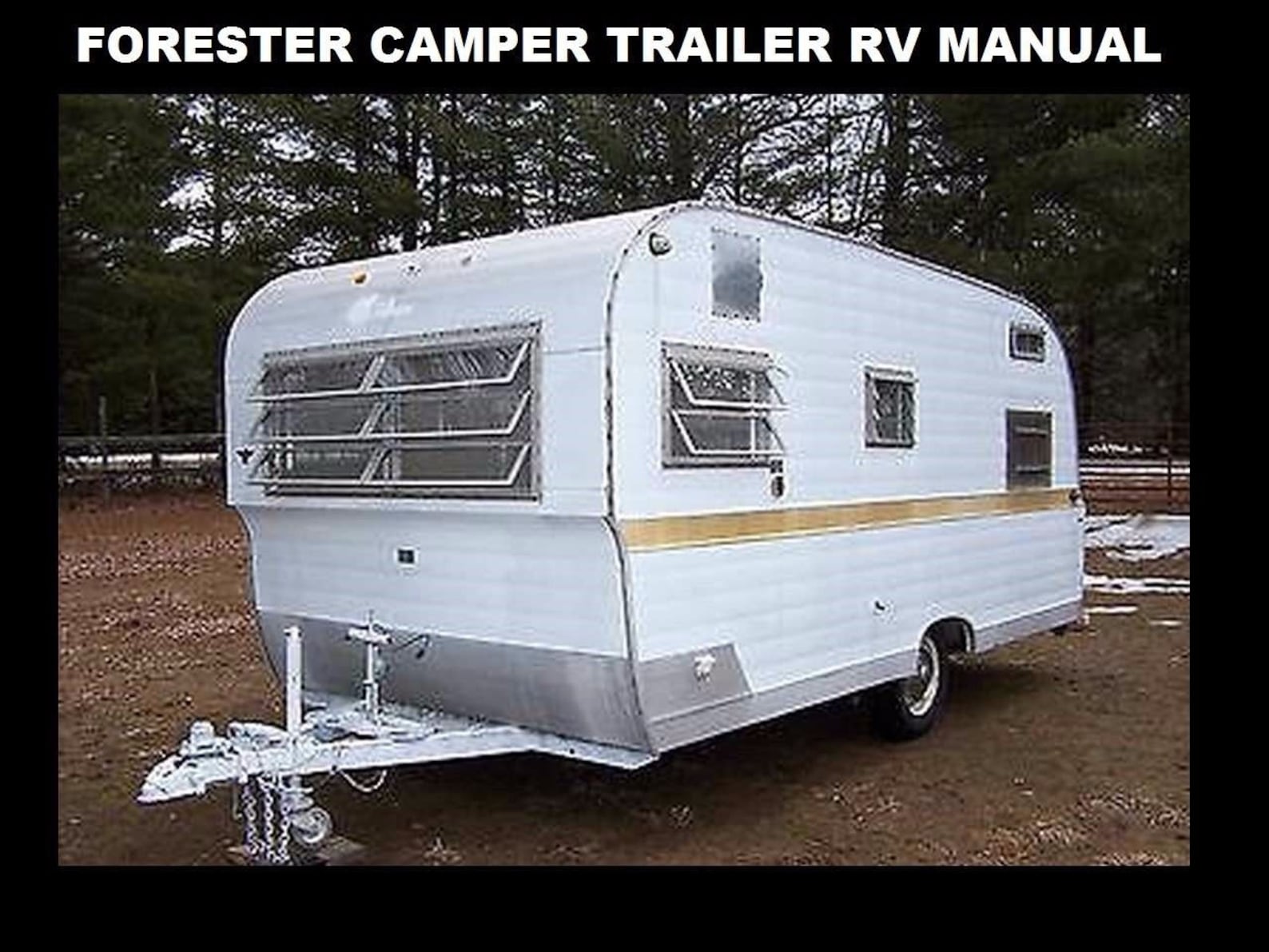 FORESTER Trailer RV Manual 230 Pages With Camper Appliance Operation