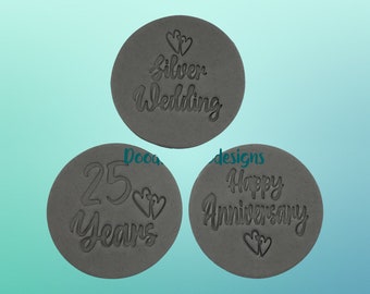 Silver wedding, 25 years or happy anniversary, fondant icing embosser, stamp, cookie, cupcake.