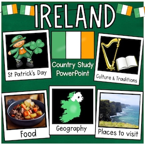 May include: A green, white, and orange Irish flag with a green shamrock, a harp, and a book. The text "Country Study PowerPoint" is below the flag. The text "St Patrick's Day" is below the shamrock. The text "Culture & Traditions" is below the harp and book. The text "Food" is below a picture of Irish stew. The text "Geography" is below a map of Ireland. The text "Places to visit" is below a picture of a cliffside.