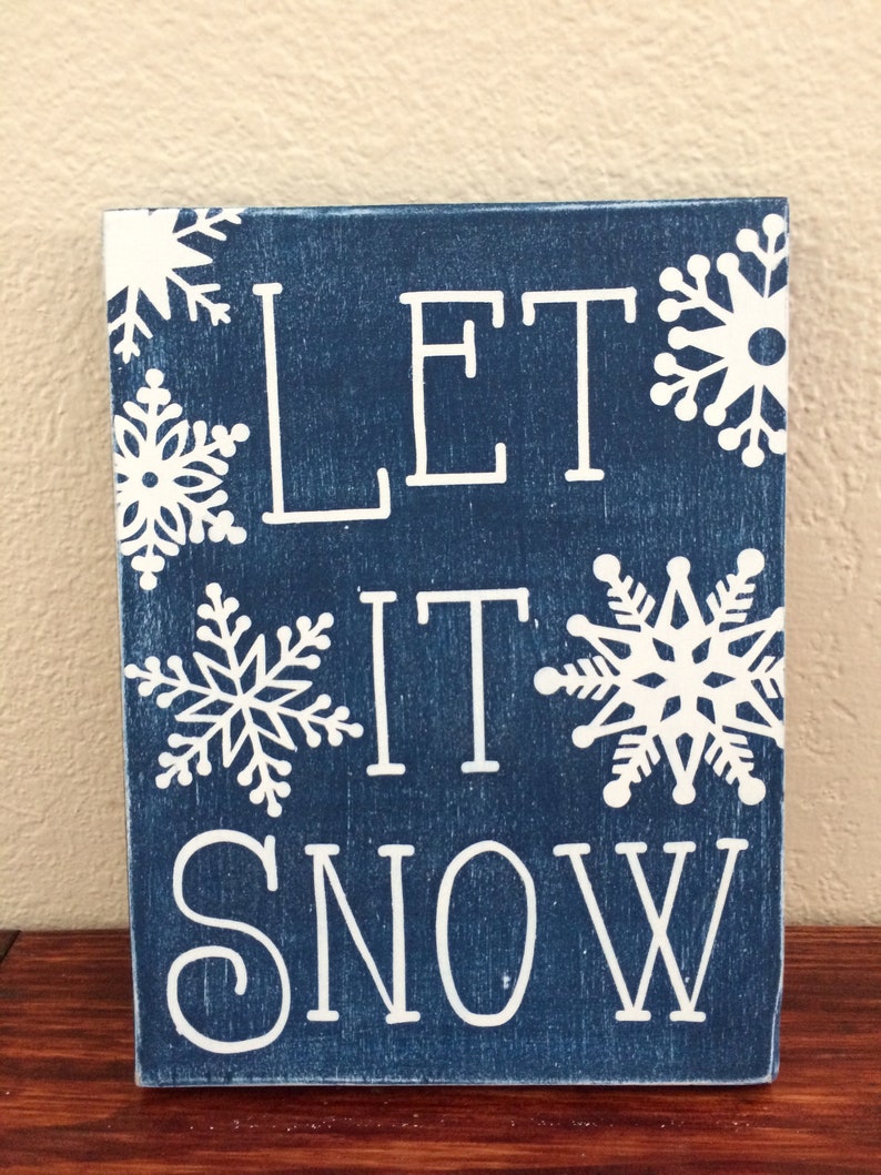 let it snow wood sign