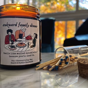 Awkward Family Dinner Candle in Mulled Spiced Wine